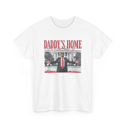 Daddy's Home T-Shirt